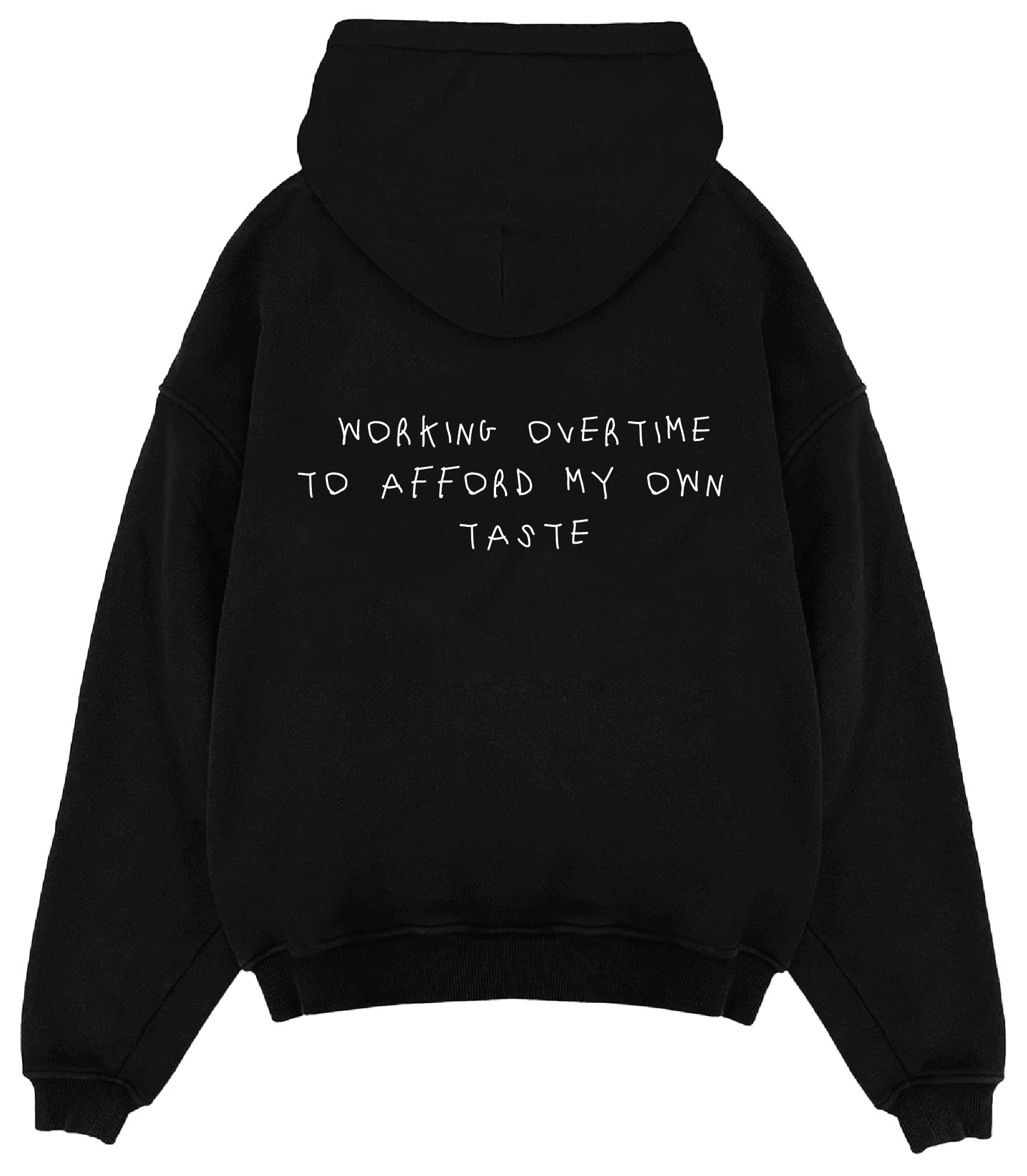 "Working Overtime" Hoodie in Black